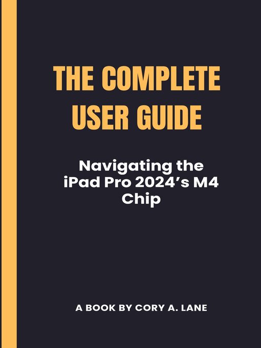 Title details for The Complete User Guide by Cory A. Lane - Available